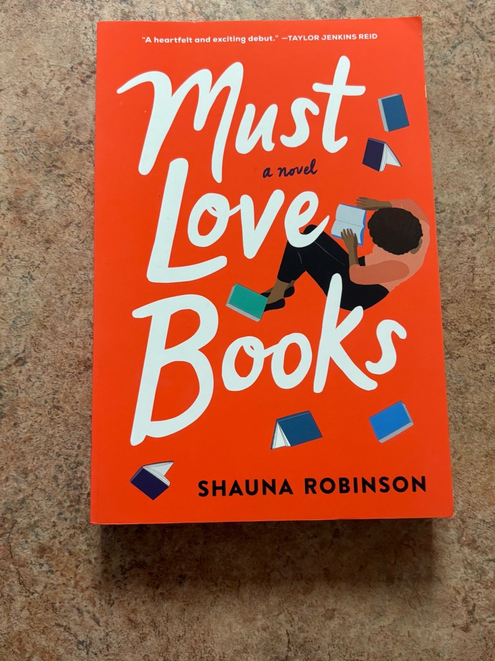 Must Love Books by Shauna Robinson -Paperback
